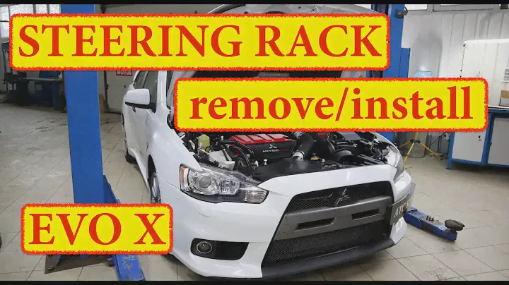 Рулевая рейка - замена | Steering rack removal - Mitsubishi Lancer EVO X